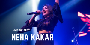 neha kakkar live in concert