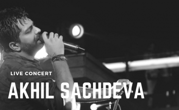 akhil sachdeva live concert