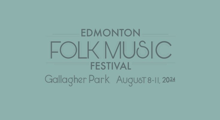 edmonton folk music festival 2024