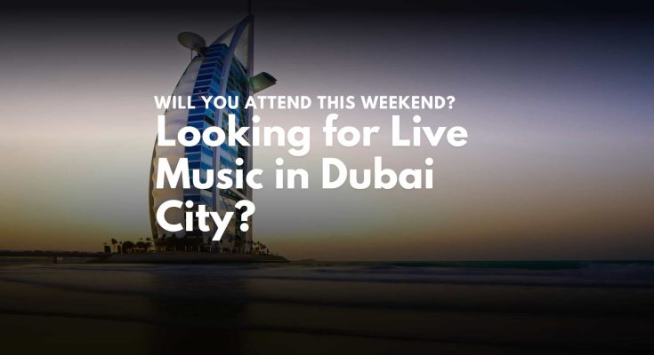 Concerts in Dubai