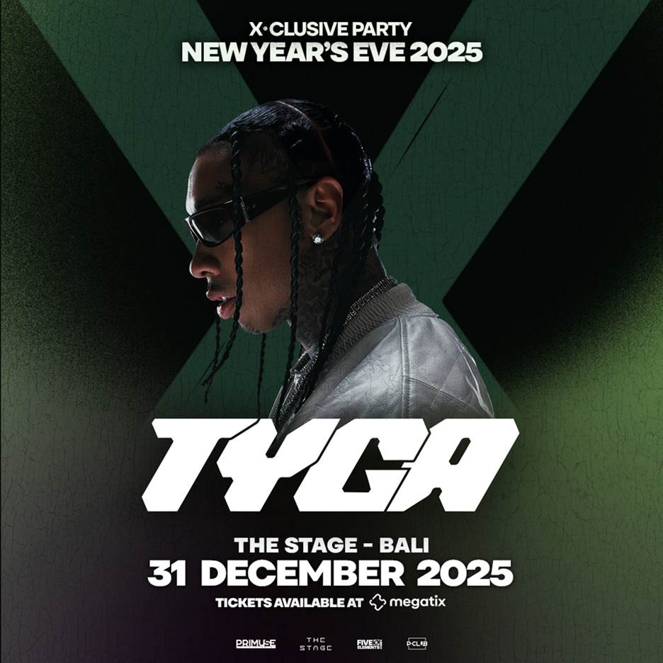X-CLUSIVVE-BALI-NYE-2025-WITH-TYGA